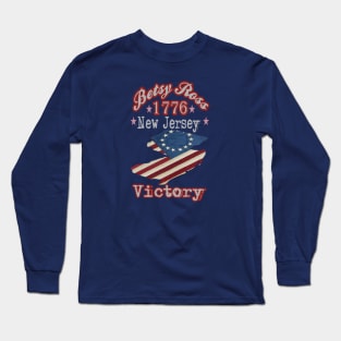 Retro Vintage Betsy Ross Flag New Jersey State 1776 Victory, Great Distressed Patriotic America Flag Gift Long Sleeve T-Shirt